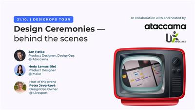 DesignOps Tour – Design Ceremonies: Behind the scenes