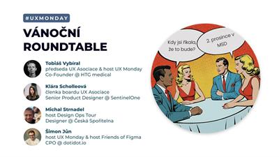 UX Monday: Vánoční roundtable