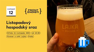 Praha [🍺 a ☕️ Lajka]: Listopadová hospoda, kde se budou mergovat nápady a pivo!