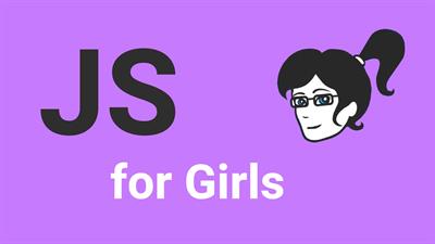 JavaScript for Girls - JavaScript pokračování