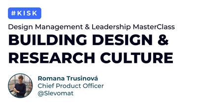 #3 Design Management & Leadership MasterClass: Romana Trusinová (Online)